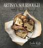 Artisan Sourdough Made Simple: a Beginner'S Guide to Delicious Handcrafted Bread with Minimal Kneading